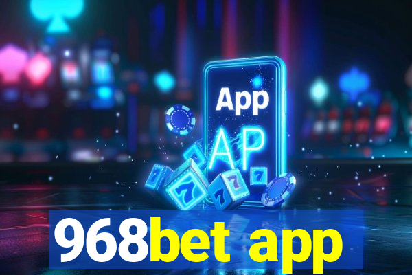 968bet app